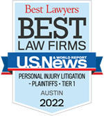 Best Lawyers | Best Law Firms | U.S.News & World Report | Personal Injury Litigation- Plaintiffs. Tier 1 | Austin | 2022